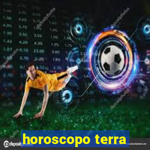 horoscopo terra